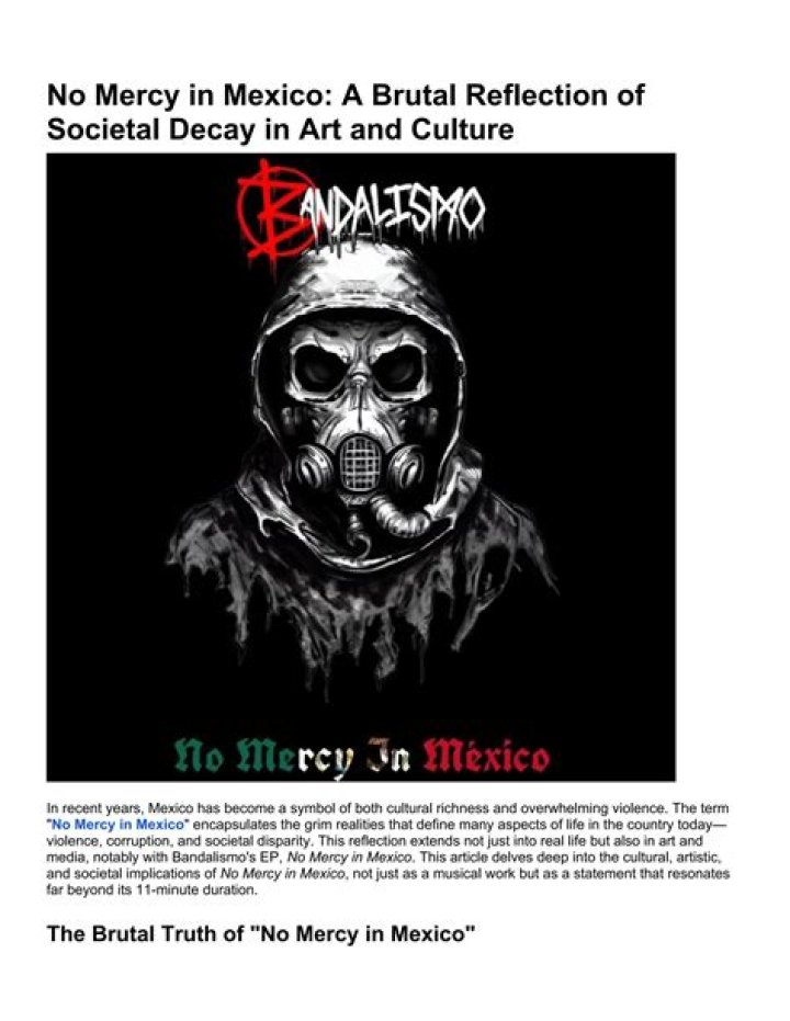 No Mercy in Mexico: Unveiling the Dark Truth Behind the Gore